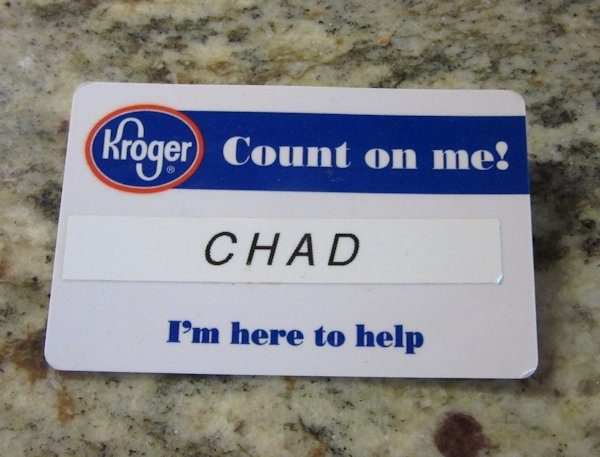 Chad's Kroger Badge